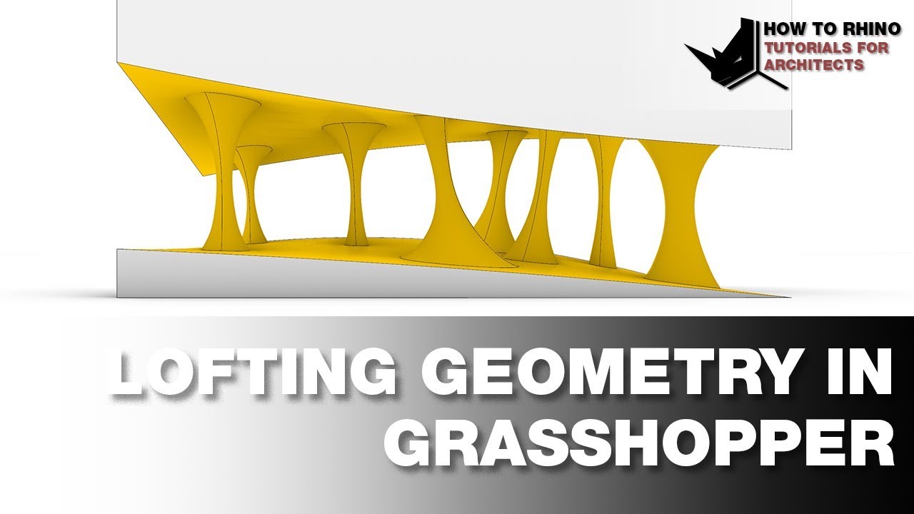 Lofting Geometry In Grasshopper Youtube