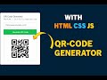 QR Code Generator using HTML CSS & JavaScript | Create QR Codes in JS | PROROZ Tutorial