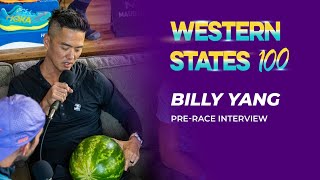 Billy Yang | 2023 Western States 100 Pre-Race Interview