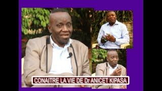 PARCOURS Dr ANICET KIPASA HISTOIRE D'UNE VIE