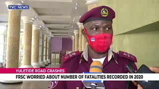 FRSC Worried About Number Of Fatalities Recorded In 2020