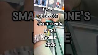 Top 10 cheapest smart phones📱 in the world 2025 #smartphone #cheap