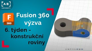 Fusion: výzva | Konstrukční roviny