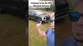 5 Reasons to buy the 2023 Mitsubishi Outlander! 🚘