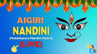 Live: Aigiri Nandini Song | Mahishasura Mardini Stotram | Ammavari Songs in Telugu | Durga Devi Song