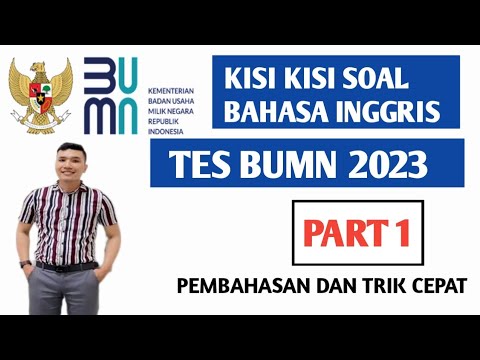 KISI KISI SOAL BAHASA INGGRIS TES BUMN 2023 | Part1 | - YouTube