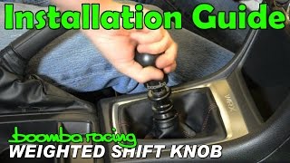 How to Install | Boomba Racing Weighted Shift Knob