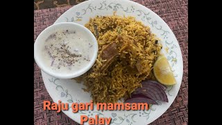 ఫటా  ఫట్  రాజు గారి మాంసం పలావ్   Insta Raju Gari Mutton/mamsam/Goat palao