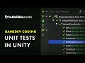 Unit Tests in Unity