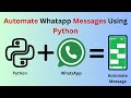 Automate Whatsapp Message Using Python | Pywhatkit