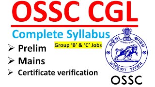 OSSC CGL COMPLETE SYLLABUS // Prelim, Mains & CV // #vidwancompetition