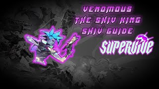 THE RANK 1 SUPERVIVE SHIV  GUIDE