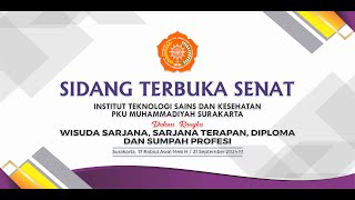 SIDANG TERBUKA SENAT ITS PKU MUHAMMADIYAH SURAKARTA 2024