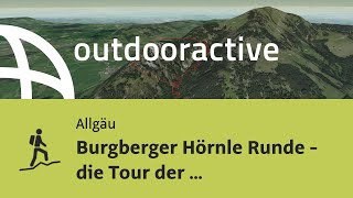 Bergtour im Allgäu: Burgberger Hörnle Runde - die Tour der Locals