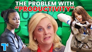 Why Toxic Productivity Is Still Making Us Miserable (On Screen & In Real Life) | Explained