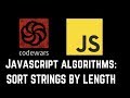 JavaScript Algorithms: Sort Array by String Length