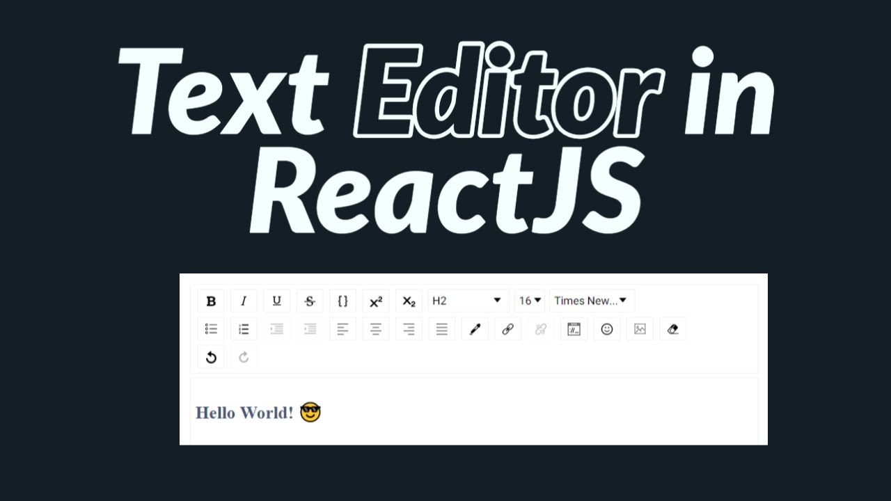 Build A Text Editor In React JS - YouTube