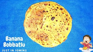 special breakfast recipe in 10mins|banana bobbatlu|banana puran poli|obbattu r holige recipe