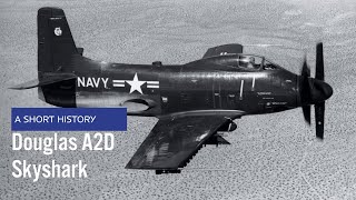 Douglas A2D Skyshark - A Short History