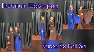 Dreamum Wakeupum x Saree Ke Fall Sa | Remix song | Dance cover | Vishakha Khare