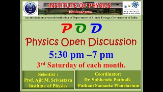 9th POD : Physics Open Discussion