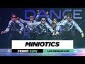 Miniotics Frontrow World Of Dance Los Angeles 2018 Wodla18