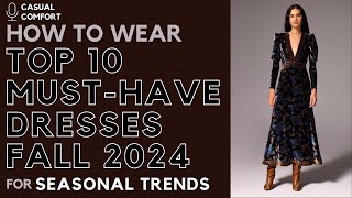 TOP 10 MUST-HAVE Dresses for Fall 2024 | Essential Fall Fashion Trends