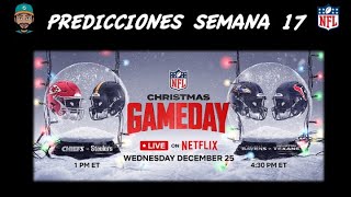 SEMANA 17 PRONOSTICOS Y ANÁLISIS 2024 NFL