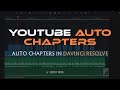 Quick and Easy // YouTube Chapters in Davinci Resolve