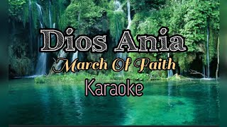 Dios Ania by March Of Faith -Karaoke