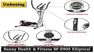 How To Assemble - Sunny Health & Fitness SF-E905 Elliptical Machine Cross Trainer - Unboxing