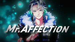 【オリジナルMVで歌ってみた】Mr.AFFECTiON / IDOLiSH7 (covered by 葉月ショウゴ)【男性Vtuber】