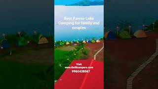 Best Pawna lake camping for Family and couples  #pawnalakecamping #pawnalake #campingtrip #camping