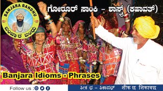 Banjara Idioms - Phrases in Gor boli / Lambadi Language