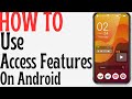 How to Use Android Accessibility Features | Essential Guide
