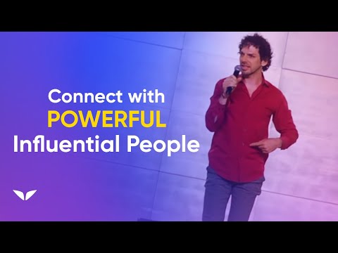 How to Connect with Powerful and Influential People How to Connect with Powerful and Influential People