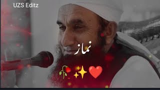 Namaz by Molana Tariq Jameel Bayan 🥀 Tariq Jameel Whatsapp Status 🥀 Islamic video 🥀 Tariq Jameel