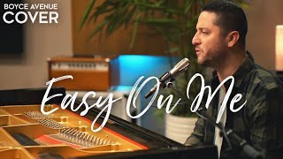 Easy On Me Adele Boyce Avenue 90 s style piano acoustic cover on Spotify Apple
