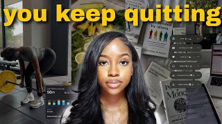 STOP Quitting Everything You Start