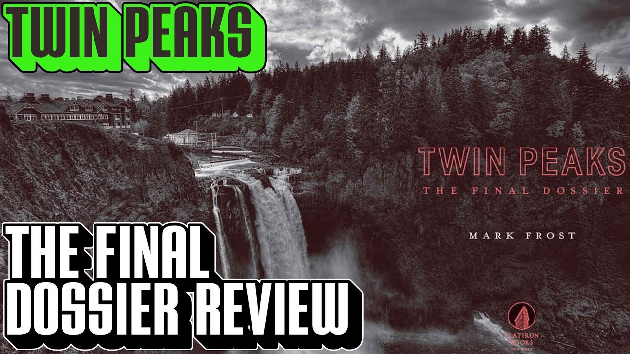 [Twin Peaks] The Final Dossier Review & Recap | No Spoiler Version ...