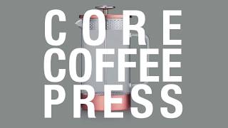 Core Coffee Press コアコーヒープレスの使い方