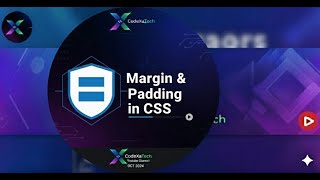 CSS Margin & Padding Explained #6 || CSS Full Tutorial || CodeXaTech