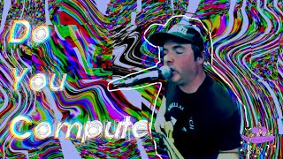 TBD Presents: Do You Compute (Live In Studio)