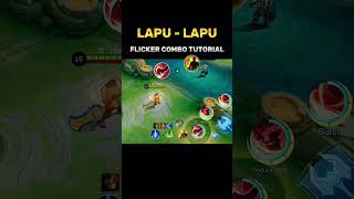 Lapu-Lapu Flicker Combo Tutorial ✅ - Mobile Legends