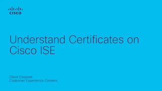 Understand Certificates on Cisco ISE