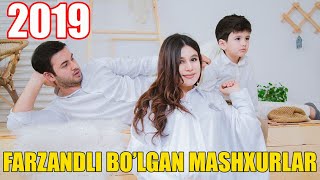 2019-yilda Farzandli Bo'lgan MASHXURLAR ...