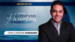 🌙ORAÇÃO DA NOITE - 11/01/2025 I CAMPANHA SINAIS, PRODÍGIOS E MARAVILHAS @PrFernandoBranco