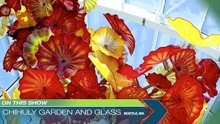 Chihuly Garden and Glass