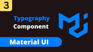 React Material UI #3 : Typography : Unleashing it's Power with Examples