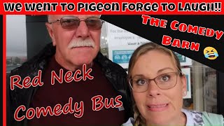 We went to Pigeon Forge to laugh! | The Comedy Barn theater| Red Neck Comedy Tour Bus